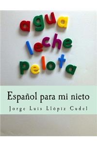 EspaÃ±ol Para Mi Nieto