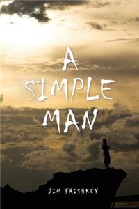 A Simple Man