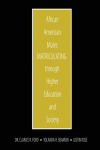 AFRICAN AMERICAN MALES MATRICULATING THR