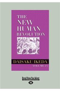 The New Human Revolution, Vol. 23 (Large Print 16pt)