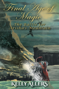 The Battle for Arisha's Mountain