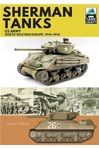 Sherman Tanks