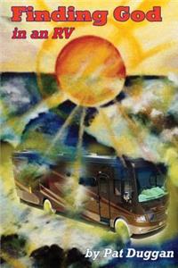Finding God In An RV