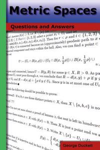 Metric Spaces: Questions and Answers