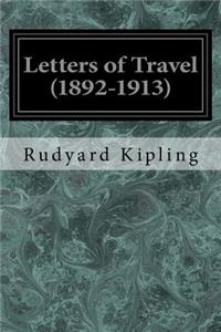 Letters of Travel (1892-1913)