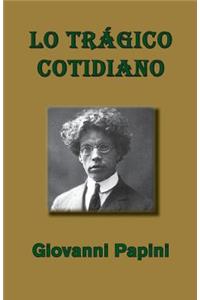 Lo tragico cotidiano