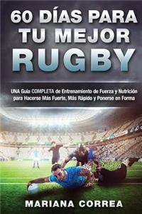 60 DIAS PARA Tu MEJOR RUGBY