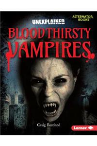 Bloodthirsty Vampires