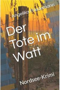 Der Tote im Watt