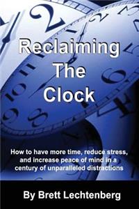 Reclaiming The Clock