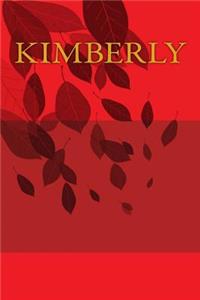 Kimberly: A 6 x 9 Lined Journal