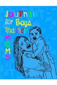 Journal For Boys And Their Mom