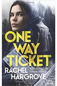 One Way Ticket