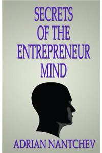 Secrets of the Entrepreneur Mind