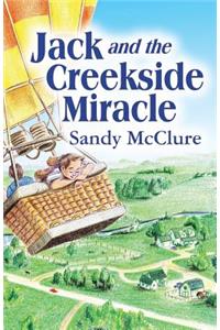 Jack and the Creekside Miracle