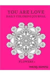 You Are Love Daily Coloring Journal
