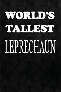 World's Tallest Leprechaun