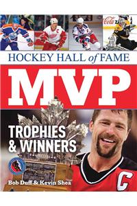 Hockey Hall of Fame MVP Trophies & Winners