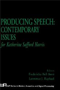 Producing Speech: Contemporary Issues