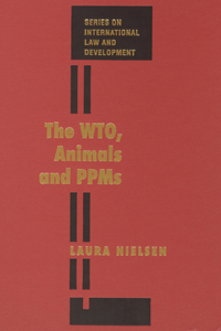 Wto, Animals and Ppms