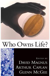Who Owns Life?