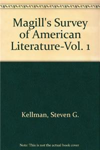 Magill's Survey of American Literature-Vol. 1