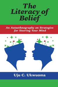 Literacy of Belief