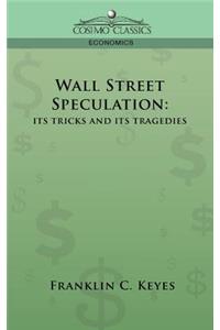 Wall Street Speculation