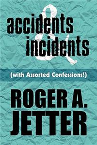 Accidents & Incidents