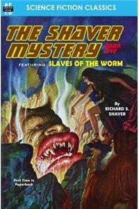 Shaver Mystery, Book Five