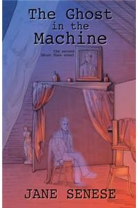 The Ghost In The Machine
