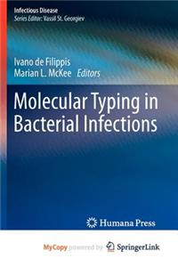 Molecular Typing in Bacterial Infections
