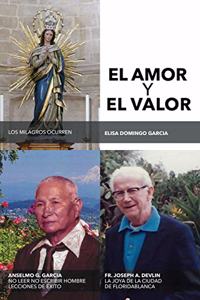 El Amor Y El Valor