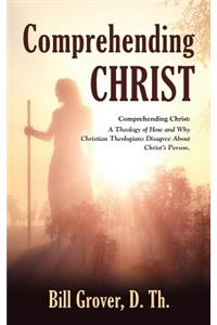Comprehending Christ