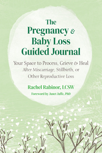 Pregnancy and Baby Loss Guided Journal