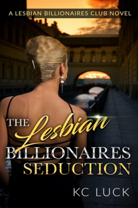Lesbian Billionaires Seduction
