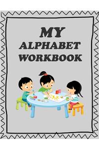 My Alphabet Workbook For Preschoolers
