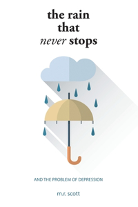 Rain That Never Stops