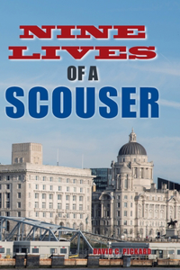 Nine Lives of a Scouser