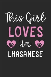This Girl Loves Her Lhasanese