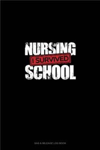 I Survived Nursing School