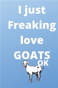I Just Freaking Love goats gratitude journal