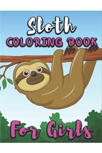 Sloth Coloring Book for Girls