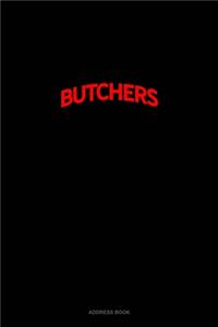 Bearded Butchers Do It Better