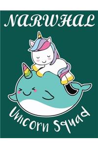 Narwhal Unicorn Squad