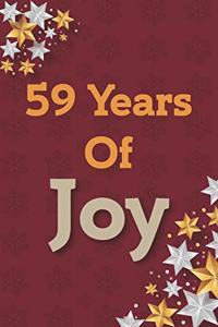 59 Years of Joy: 59th Birthday Joy, Positivity and Gratitude Journal & Planner - Positive Mindset for Girls, Boys, Women & Men - 59 Years Birthday Gift: Journal Gift