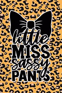 Little Miss Sassy Pants