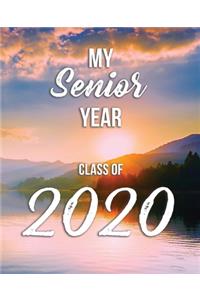 My Senior Year - Class of 2020
