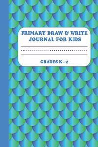 Primary Draw & Write Journal for Kids Grades K-2