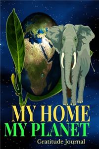 My Home My Planet Gratitude Journal